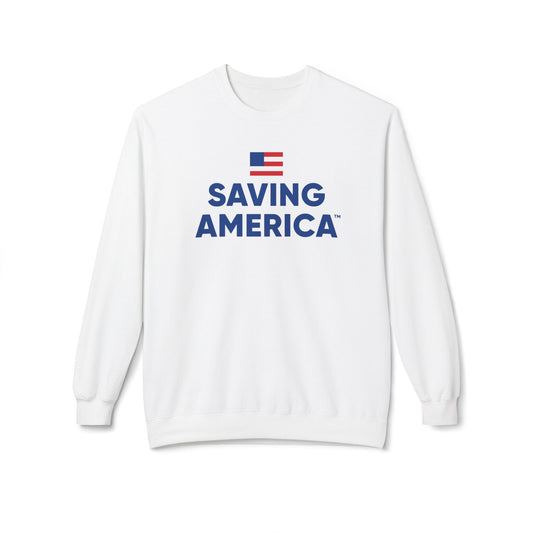 Saving America Stacked - Sweatshirt