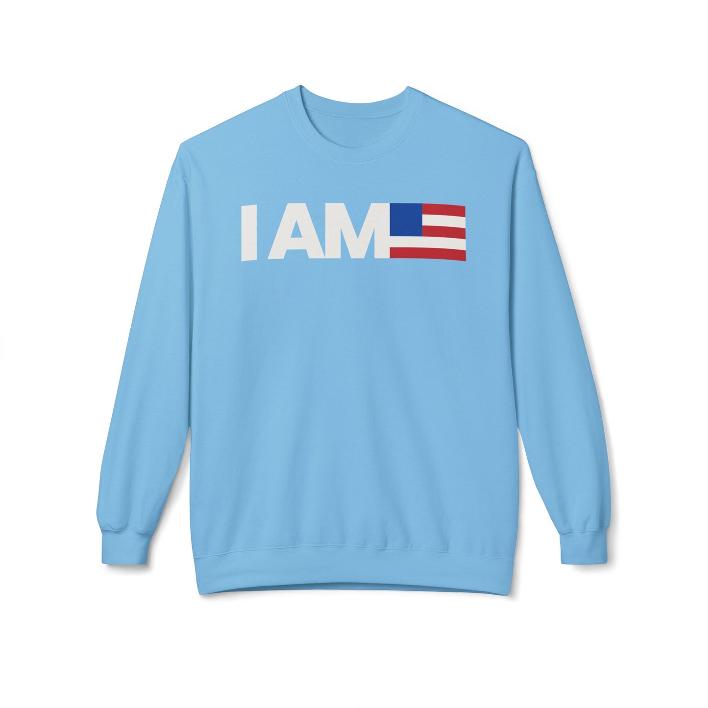 I AM Flag - Sweatshirt