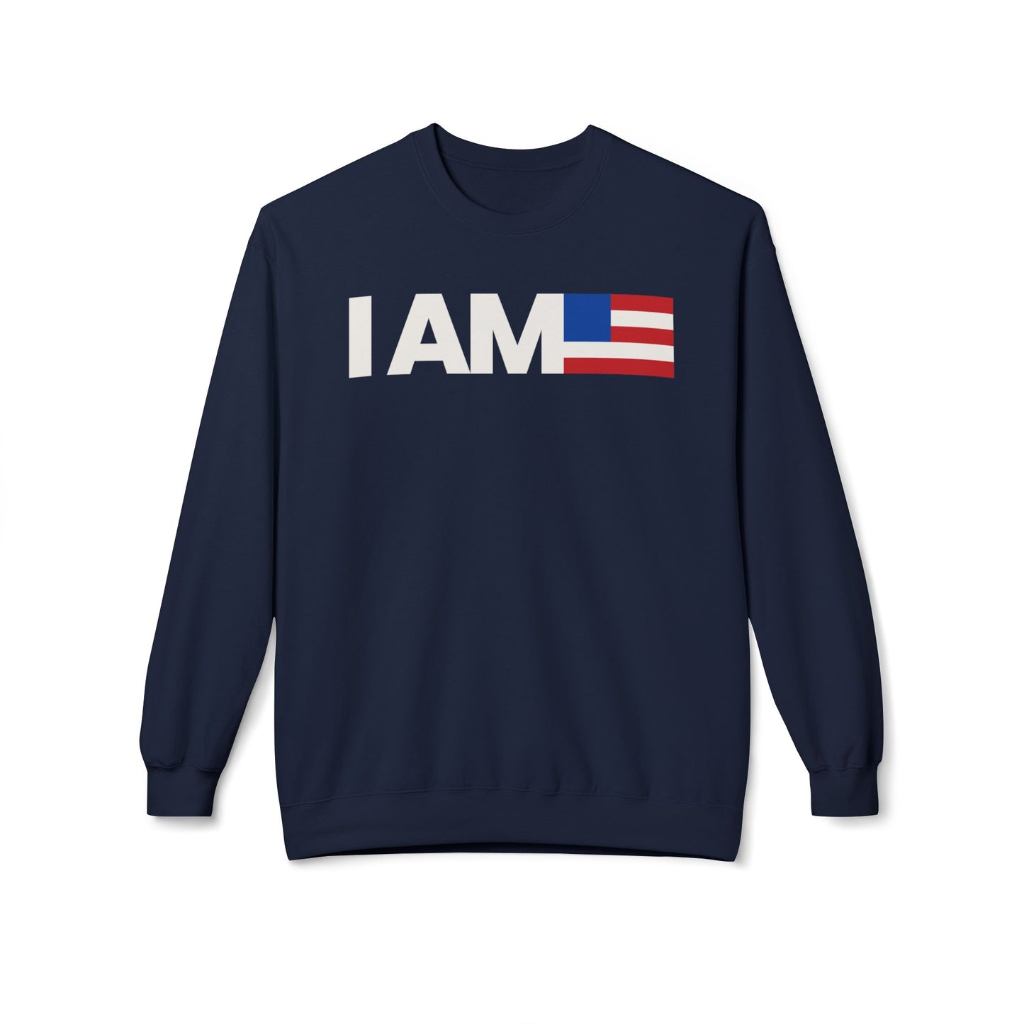 I AM Flag - Sweatshirt