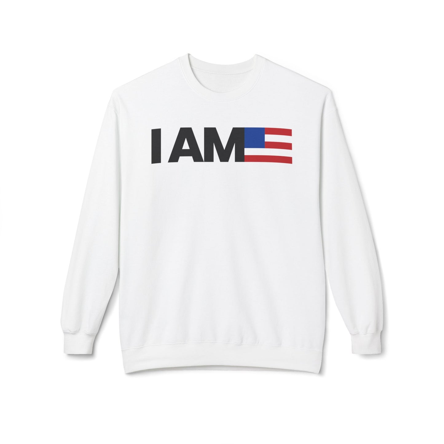 I AM Flag - Sweatshirt